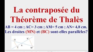 La contraposée du théorème de Thalès permet de montrer que des droites ne sont pas parallèles [upl. by Rollo]