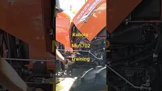 Kubota MU5702 TRAINING kubota agriculturalmachinery tractor mechanic [upl. by Aldric]