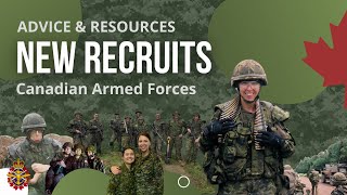 Advice for NEW RECRUITS in the CAF Reserves [upl. by Ayrad]