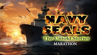 Navy Seals UNTOLD STORIES Marathon [upl. by Auqenehs76]