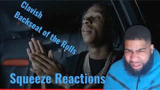 Clavish  Backseat Of The Rolls Squeeze Reactions [upl. by Riley]