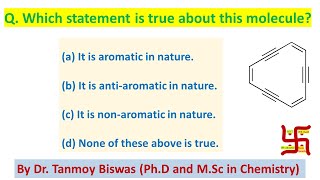 MCQ42 About aromaticity Huckels Rule by Dr Tanmoy Biswas PhD For IITJEE NEET BSMS etc [upl. by Natek56]