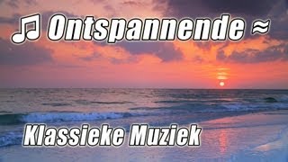 KLASSIEKE MUZIEK Voor de Studie van 1 Piano Afspeellijst Studie Nummers INSTRUMENTALE ontspannen [upl. by Pegma568]