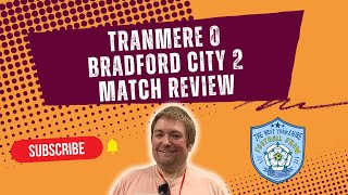 TRANMERE 02 BRADFORD CITY  MATCH REACTION [upl. by Osnola]