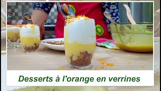 تحلية بالبرتقال Desserts à lorange en verrines [upl. by Imot]