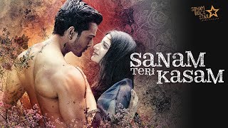 Sanam Teri Kasam Full Movie  सनम तेरी कसम  Harshvardhan Rane Mawra Hocane  Deepak Mukut [upl. by Atnima143]