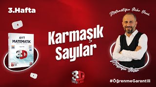 Karmaşık Sayılar  Tek Video  3D Kamp 3Hafta  PDF öğrenmegarantili [upl. by Nauqyaj]