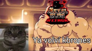 METAL SLUG ATTACK VUELVE Y CON ESTEROIDES🗣️‼️ [upl. by Drugge]