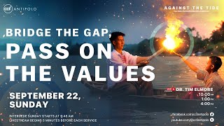 CCF Antipolo Sunday Worship Service September 22 2024  4 PM  Bridge the Gap Pass on the Values [upl. by Naed]