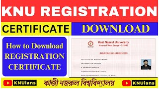 How to Download KNU Registration Certificate  Kazi Nazrul University  KNUians [upl. by Malissa]