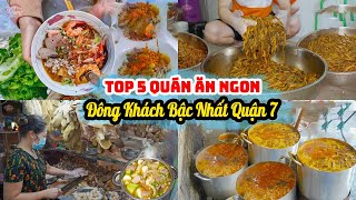 Top 5 Quán Ngon Đông Khách Bậc Nhất Quận 7 Nên Thử Một Lần Ở Sài Gòn [upl. by Fontana]