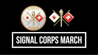 Signal Corps March song  10 minutes loop for 25 series Georgia Fort Gordon ARMY Signals Corp [upl. by Hung]