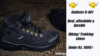 Best Trekking amp hiking shoe review  Goldstar  India Best quality amp affordable [upl. by Arahsit]