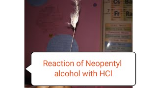 Reaction between Neopentyl alcohol and hydrochloric acid।। Rearrangement reaction Neopentyl alcoho।। [upl. by Aivirt102]