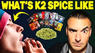 What Is K2 Spice Like Synthetic Marijuana  MY BODY WAS STUCK I COULDNquotT WALK [upl. by Talanian]