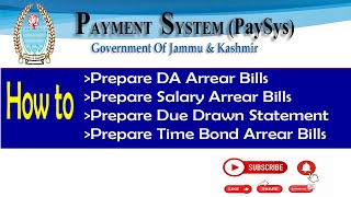 How to Prepare DA Arrear Bill in JKPAYSYS  Arrears bill in jkpaysys  DA ARREARS WITH NPS BILL [upl. by Dor37]