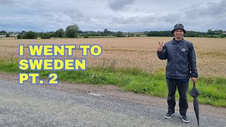 I visited Sweden pt 2 [upl. by Naud]