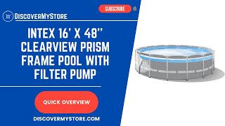 Intex 16 x 48 Clearview Prism Frame Pool with Filter Pump [upl. by Anahahs]