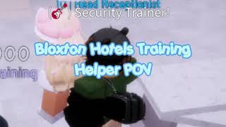 Bloxton Hotels Training  Security Helper POV  AbsolutelyAndreaa [upl. by Sim]