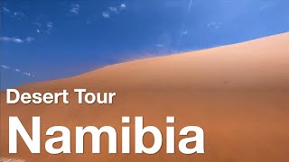 Travelling Namibia – Namib Desert Days [upl. by Aneeroc709]