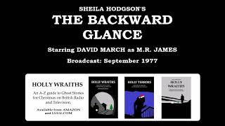 MR Jamess The Backward Glance 1977 by Sheila Hodgson [upl. by Atews]