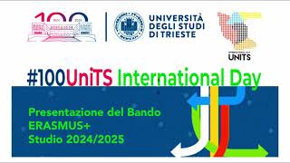 100UniTS International Day  Bando ERASMUS Studio 20242025 [upl. by Rep11]