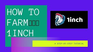 How To Farm 1INCH Token On Mooniswap  A StepByStep Guide [upl. by Alekal474]