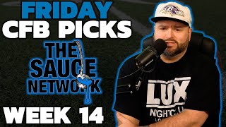 Friday CFB Picks amp Predictions Week 14  College Football Picks With Kyle Kirms [upl. by Wiedmann]