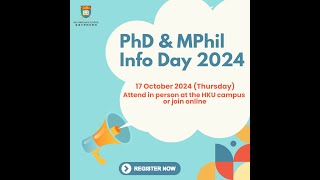 PhD amp MPhil Info Day 2024 Concurrent Session C [upl. by Mikihisa]