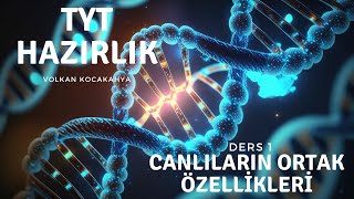 Ders 1 Canlıların ortak özellikleri yks2025 [upl. by Wolfort900]