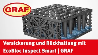 Versickerung und Rückhaltung von Regenwasser mit EcoBloc Inspect Smart  GRAF [upl. by Ajay]