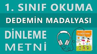 Dedemin Madalyası Dinleme Metni  1 Sınıf İlk Okuma Yazma İlke [upl. by Matland72]