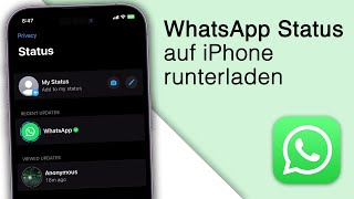 Whatsapp Status Bilder amp Videos auf iPhone speichern 2023 [upl. by Nahta]