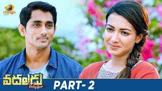 Vadaladu Latest Telugu Full Movie 4K  Siddharth  Catherine Tresa  Latest Telugu Movies  Part 2 [upl. by Ekrub]