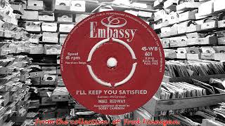 Mike Redway  I Keep You Satisfied1963 [upl. by Weisman69]