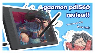 IM REVIEWING A THING  Gaomon PD1560 Pen Display Review [upl. by Hanima898]