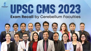 Cerebellums UPSC CMS 2023 Exam Recall by Faculty  Cerebellum Academy [upl. by Fitzger]