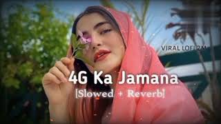 4g ka jamana SLOWEDREVERB Tarun panchal Sonika singhVinod morkhheriya new haryanvi song song [upl. by Eintruok964]