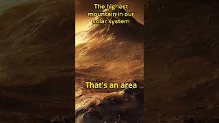 The highest mountain in our solar system marsfacts mounteverest spaceexploration spacescience [upl. by Leile639]