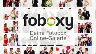 foboxy erklärt Deine Fotobox Galerie online [upl. by Netsrejk]