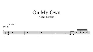 Ashes Remain  On My Own  DRUM SHEET MUSIC [upl. by Madeleine199]