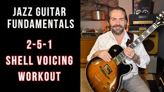 Jazz Guitar Fundamentals 251 Shell Voicing Workout [upl. by Chloe]