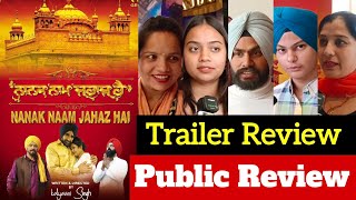 Nanak Naam Jahaz Hai Trailer Review  Nanak Naam Jahaz Hai Public Review  Nanak Naam Jahaz Hai [upl. by Laurentium154]