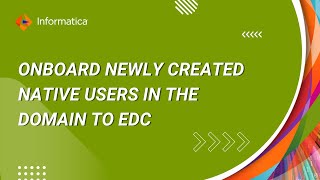 How to Onboard Newly Created Native Users in Domain to EDC using DomainUsers Resource [upl. by Yrag45]