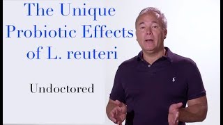 The Unique Probiotic Effects of L reuteri [upl. by Nisay]