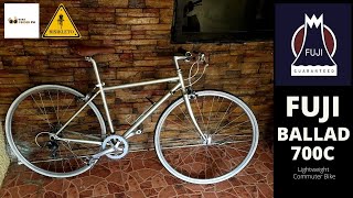 Fuji Ballad 700c  Commuter Bike  BIKE FINDER PH [upl. by Ecnahc]