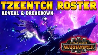 Tzeentch Roster REVEAL Legendary Lords Monsters Units  Total War Warhammer 3 [upl. by Ardnu]