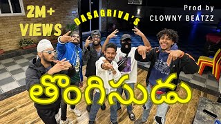 DASAGRIVA  THONGISUDU  PROD BY ClownyBeatzz  HYD TELUGU amp HINDI RAP  OFFICIAL MUSIC VIDEO [upl. by Eeram766]