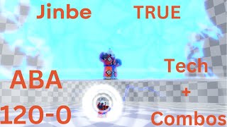 Jinbe TRUE 1200 Combos NEW TECH  1200 in base 😱  Anime Battle Arena [upl. by Iarised]