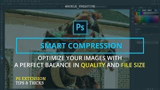 Smart Image Compression without losing quality in Photoshop [upl. by Dur]